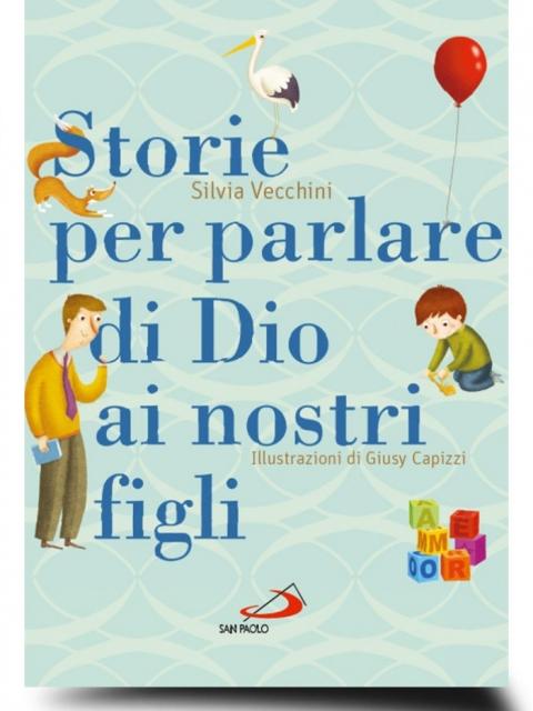 storie per parlare di dio ai nostri figli
